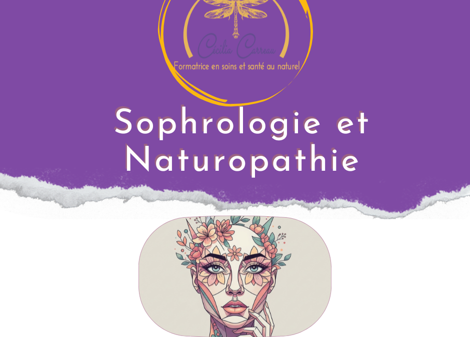 Sophrologie et Naturopathie